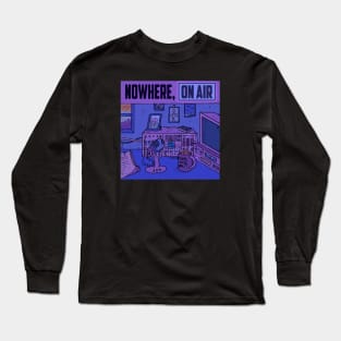 Nowhere, On Air Long Sleeve T-Shirt